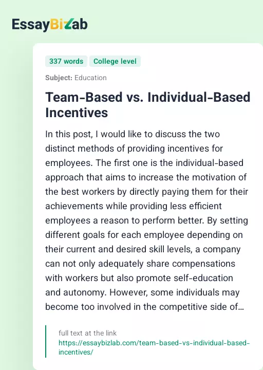 Team-Based vs. Individual-Based Incentives - Essay Preview