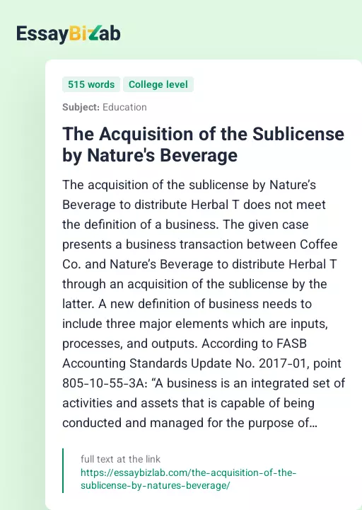 The Acquisition of the Sublicense by Nature's Beverage - Essay Preview