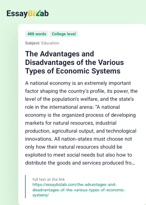 The Advantages and Disadvantages of the Various Types of Economic Systems - Essay Preview