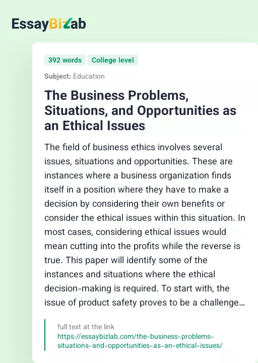 The Business Problems, Situations, and Opportunities as an Ethical Issues - Essay Preview