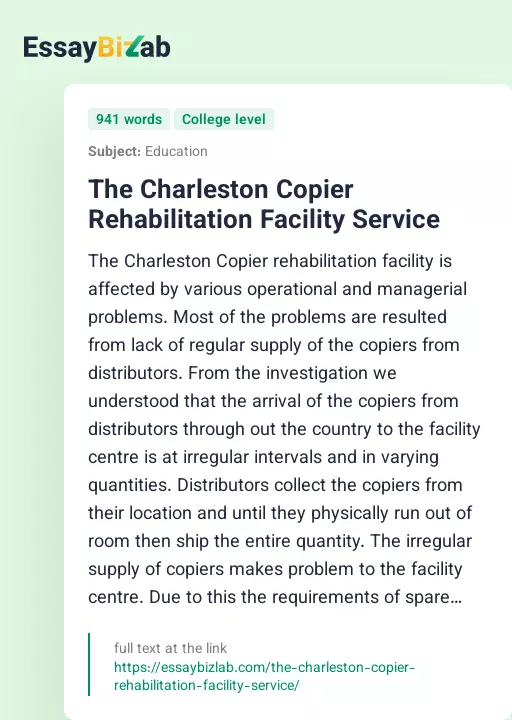 The Charleston Copier Rehabilitation Facility Service - Essay Preview