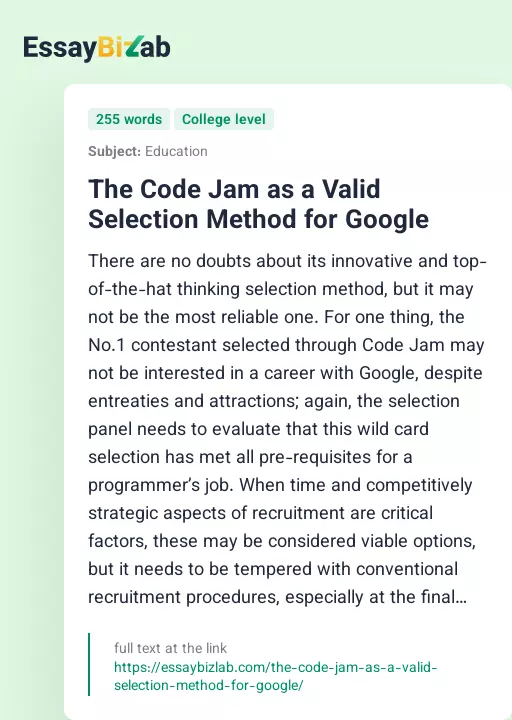 The Code Jam as a Valid Selection Method for Google - Essay Preview