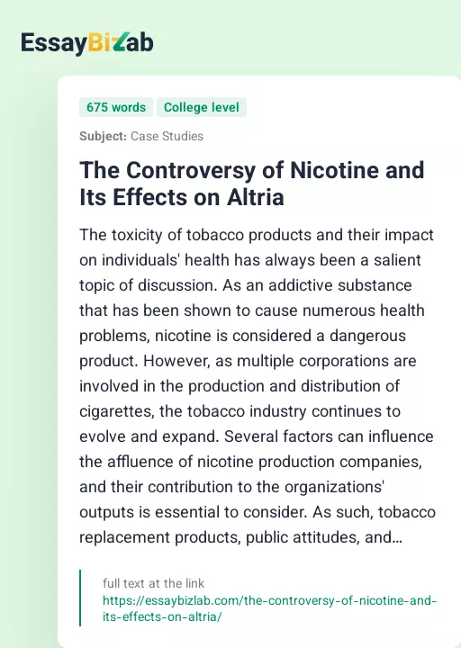 The Controversy of Nicotine and Its Effects on Altria - Essay Preview