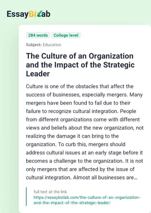 The Culture of an Organization and the Impact of the Strategic Leader - Essay Preview