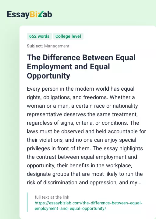 The Difference Between Equal Employment and Equal Opportunity - Essay Preview