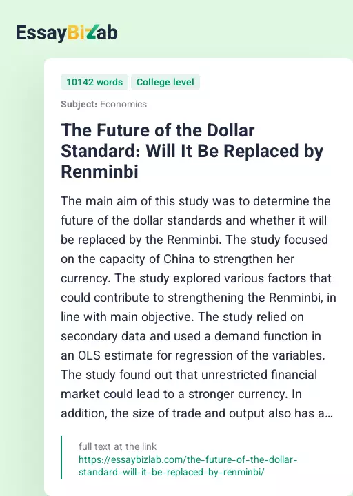 The Future of the Dollar Standard: Will It Be Replaced by Renminbi - Essay Preview