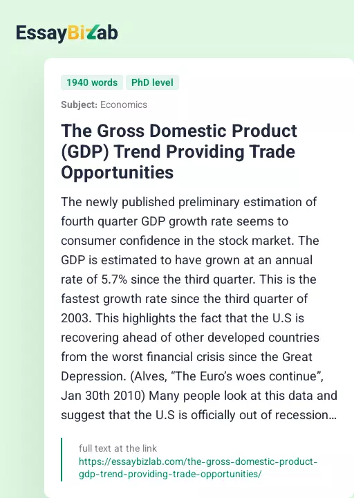 The Gross Domestic Product (GDP) Trend Providing Trade Opportunities - Essay Preview