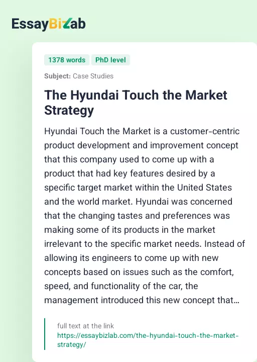 The Hyundai Touch the Market Strategy - Essay Preview