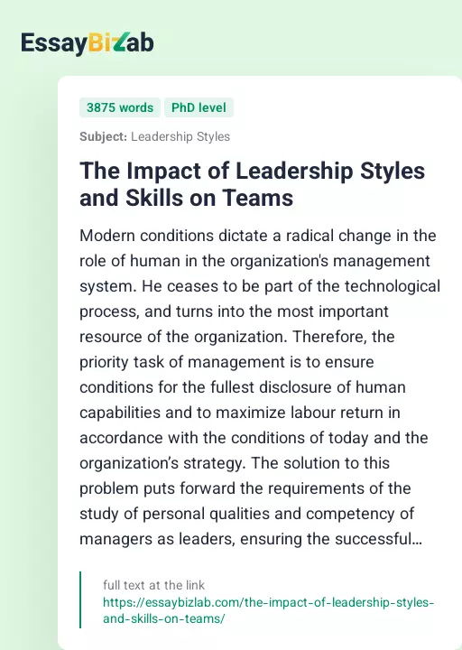 The Impact of Leadership Styles and Skills on Teams - Essay Preview