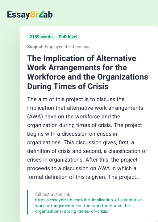 The Implication of Alternative Work Arrangements for the Workforce and the Organizations During Times of Crisis - Essay Preview