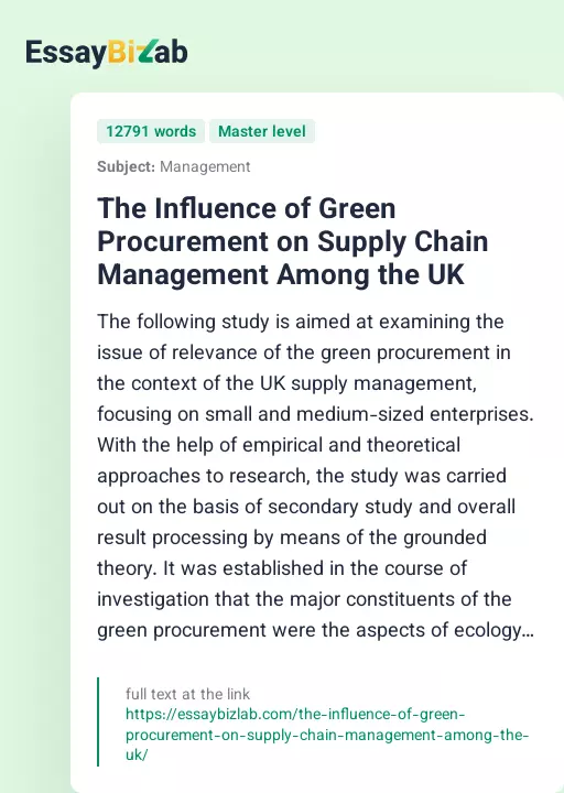 The Influence of Green Procurement on Supply Chain Management Among the UK - Essay Preview