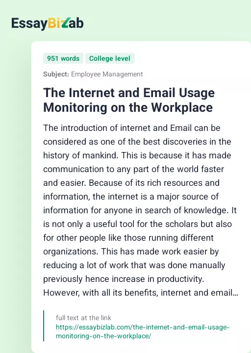 The Internet and Email Usage Monitoring on the Workplace - Essay Preview