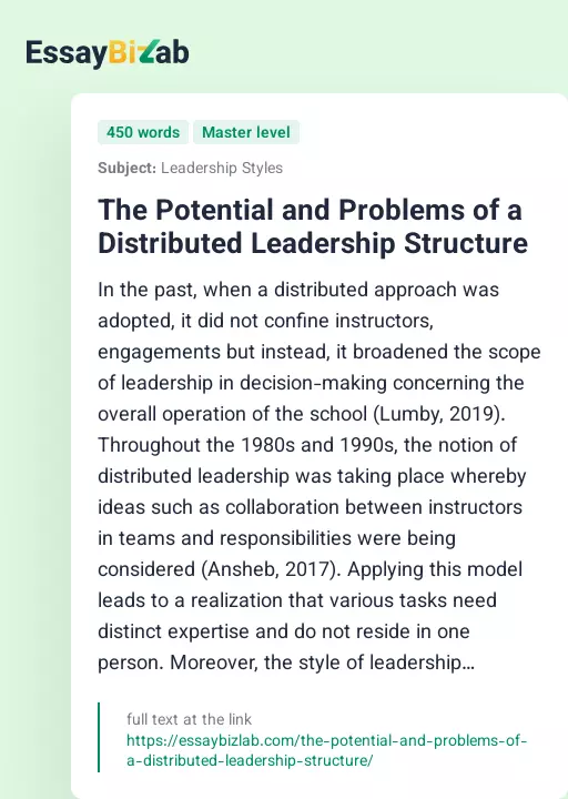 The Potential and Problems of a Distributed Leadership Structure - Essay Preview