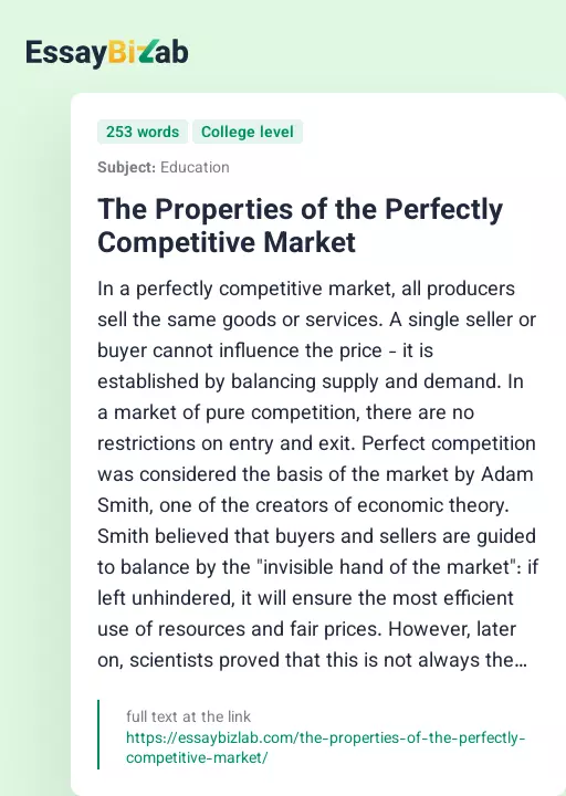 The Properties of the Perfectly Competitive Market - Essay Preview
