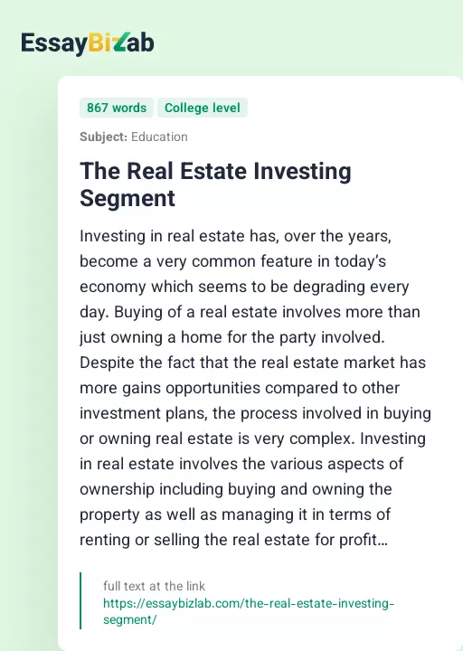 The Real Estate Investing Segment - Essay Preview
