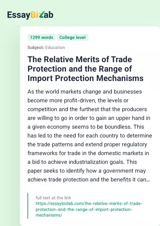 The Relative Merits of Trade Protection and the Range of Import Protection Mechanisms - Essay Preview