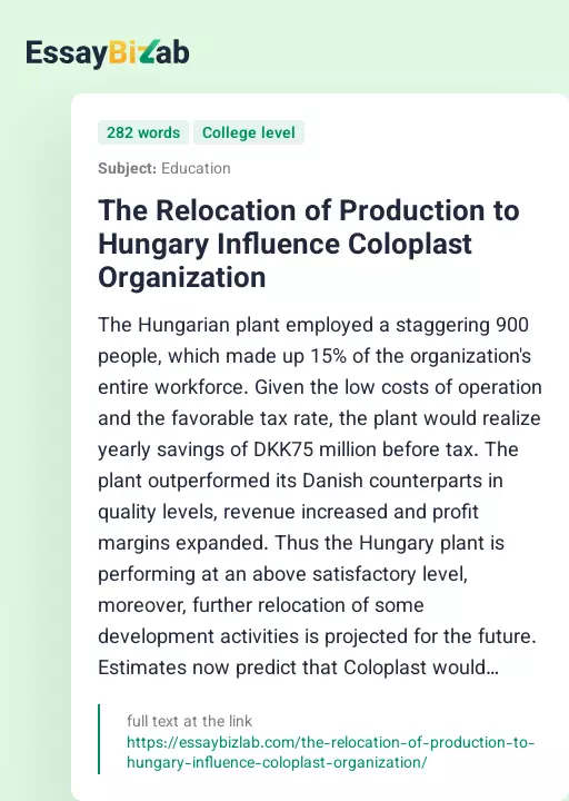 The Relocation of Production to Hungary Influence Coloplast Organization - Essay Preview