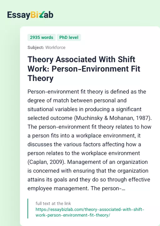 Theory Associated With Shift Work: Person-Environment Fit Theory - Essay Preview
