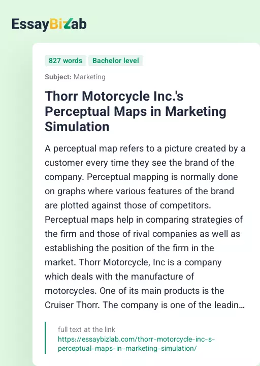 Thorr Motorcycle Inc.'s Perceptual Maps in Marketing Simulation - Essay Preview