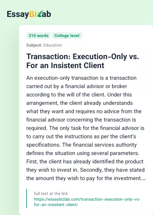 Transaction: Execution-Only vs. For an Insistent Client - Essay Preview