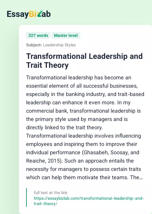 Transformational Leadership and Trait Theory - Essay Preview