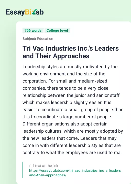 Tri Vac Industries Inc.'s Leaders and Their Approaches - Essay Preview
