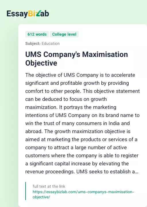 UMS Company's Maximisation Objective - Essay Preview