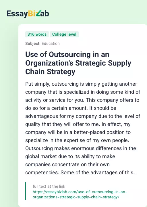 Use of Outsourcing in an Organization's Strategic Supply Chain Strategy - Essay Preview