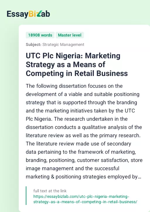 UTC Plc Nigeria: Marketing Strategy as a Means of Competing in Retail Business - Essay Preview