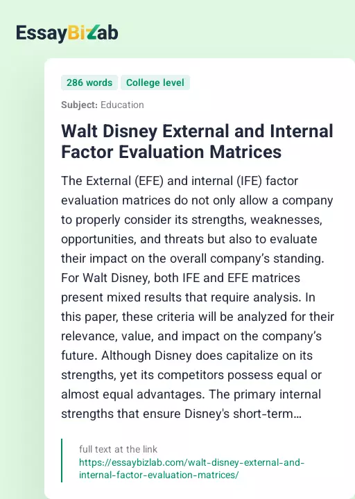 Walt Disney External and Internal Factor Evaluation Matrices - Essay Preview