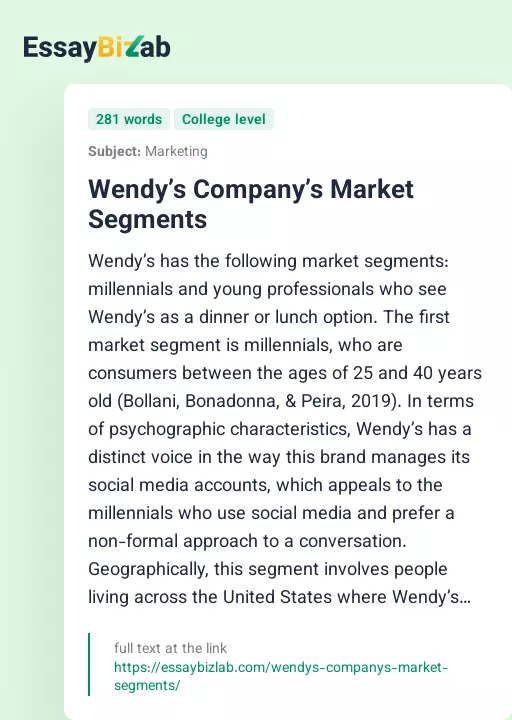 Wendy’s Company’s Market Segments - Essay Preview