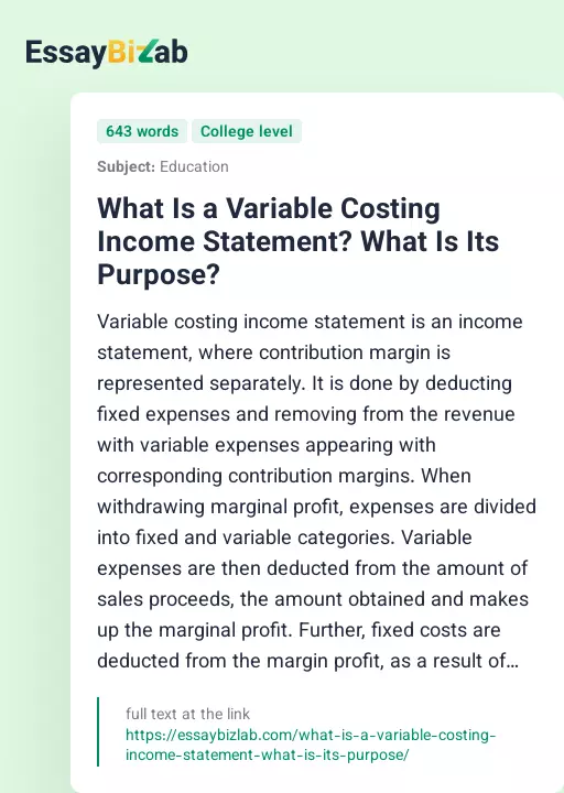 What Is a Variable Costing Income Statement? What Is Its Purpose? - Essay Preview