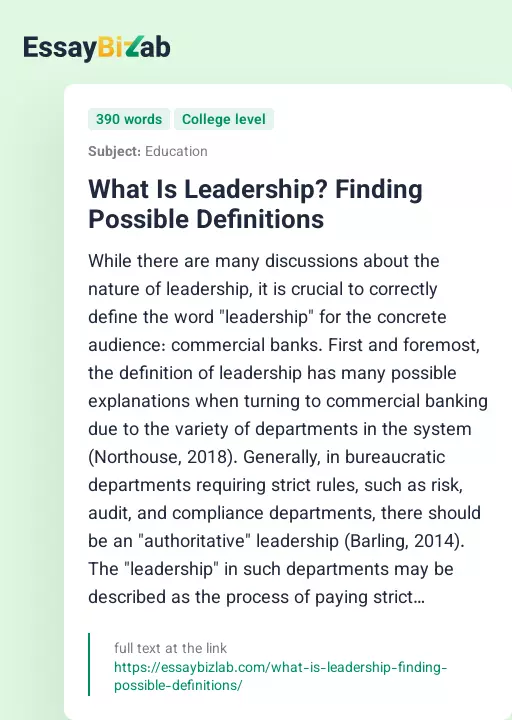 What Is Leadership? Finding Possible Definitions - Essay Preview