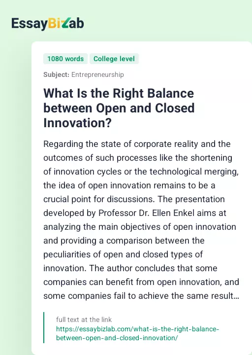 What Is the Right Balance between Open and Closed Innovation? - Essay Preview