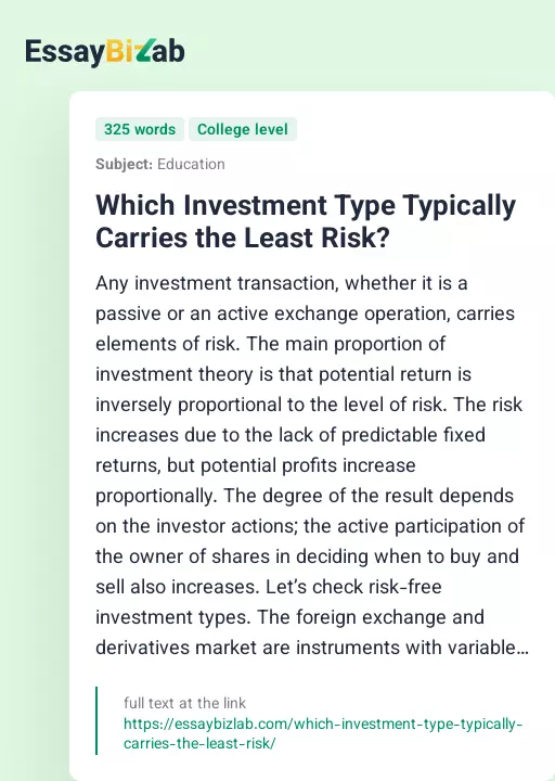 Which Investment Type Typically Carries the Least Risk? - Essay Preview