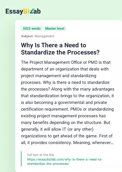 Why Is There a Need to Standardize the Processes? - Essay Preview