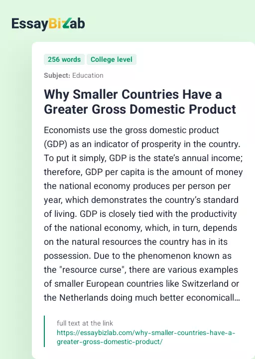 Why Smaller Countries Have a Greater Gross Domestic Product - Essay Preview