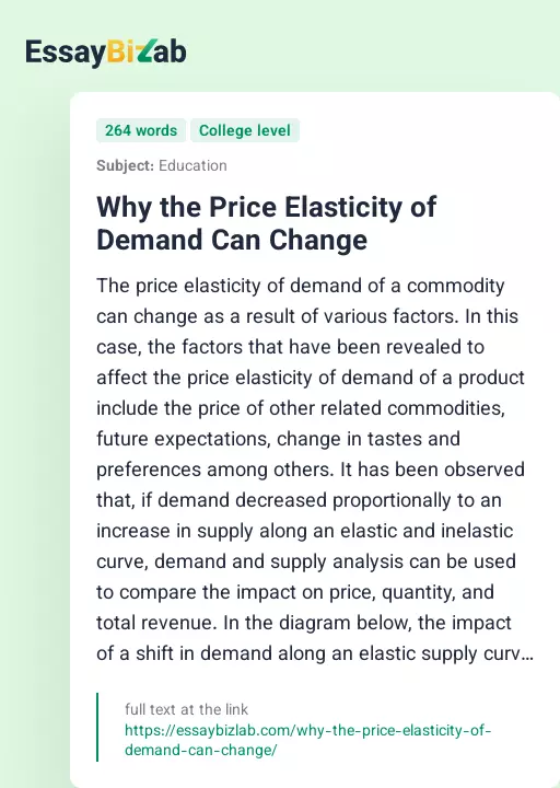 Why the Price Elasticity of Demand Can Change - Essay Preview