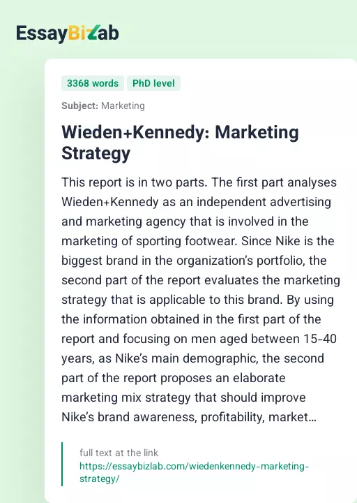 Wieden+Kennedy: Marketing Strategy - Essay Preview
