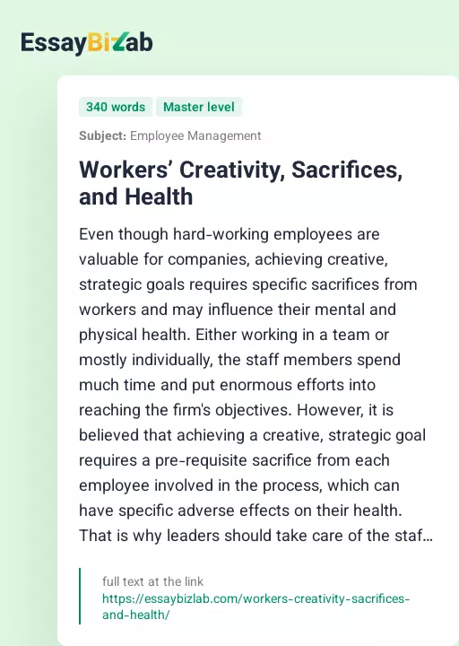 Workers’ Creativity, Sacrifices, and Health - Essay Preview