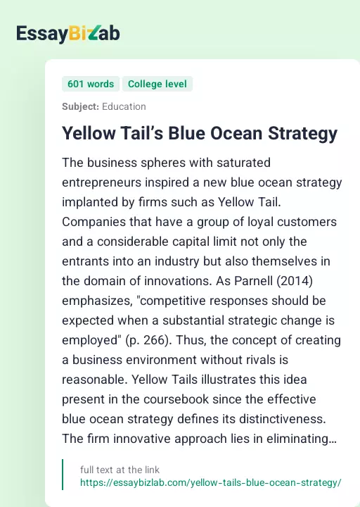 Yellow Tail’s Blue Ocean Strategy - Essay Preview